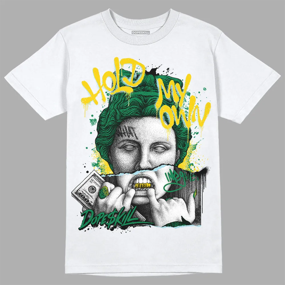 Lucky Green 5s DopeSkill T-Shirt Hold My Own Graphic sold by DopeSkill