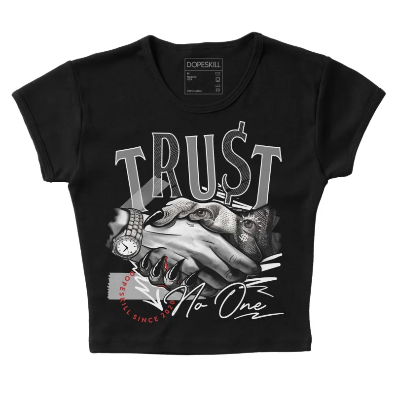 "Black/White" 1s DopeSkill Women's Crop Top Trust No One Graphic sold by DopeSkill