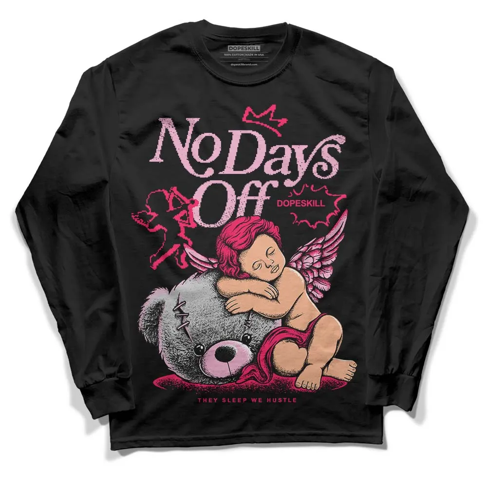 Max 90 Valentine's Day DopeSkill Long Sleeve T-Shirt New No Days Off Graphic sold by DopeSkill product image thumbnail 2