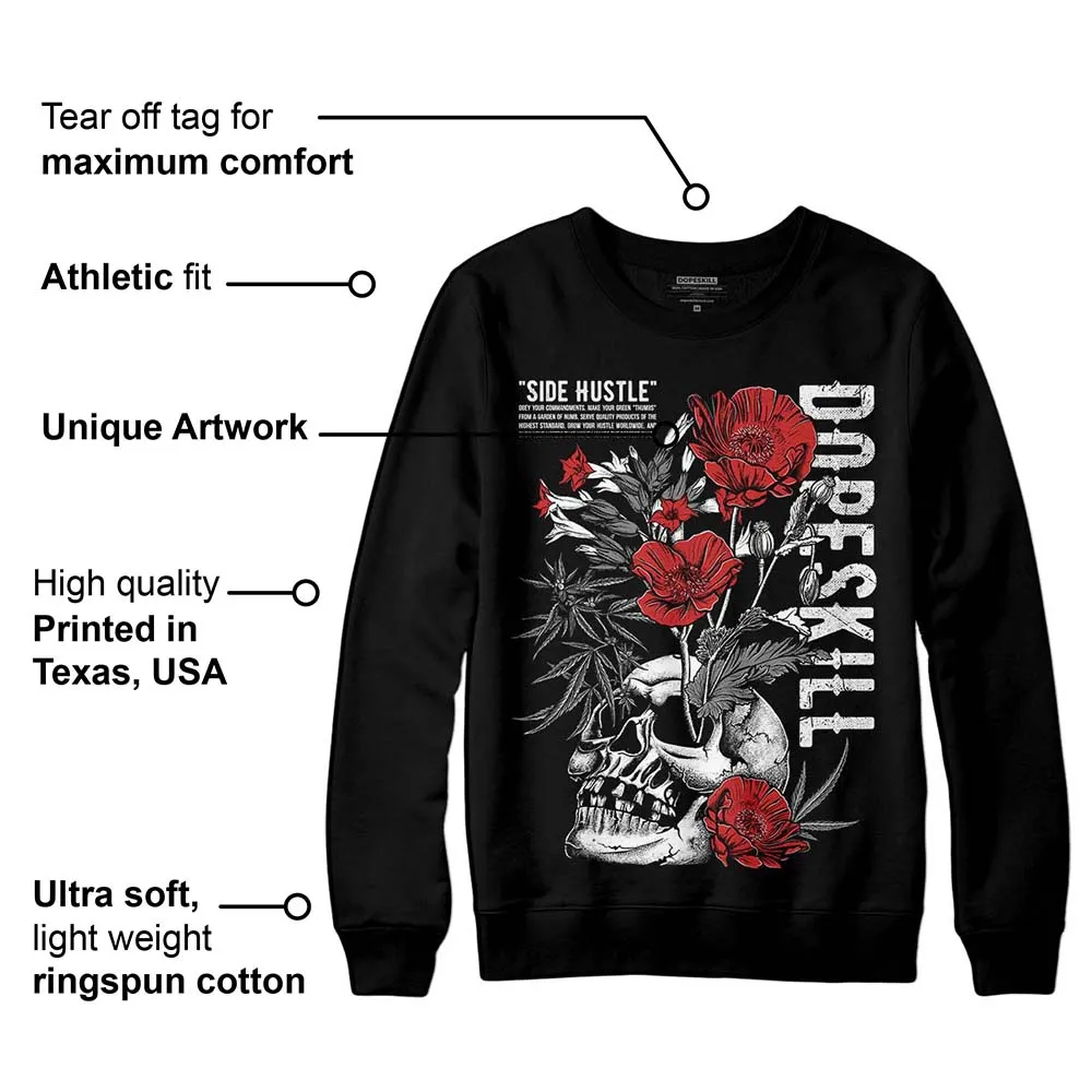 "Black/White" 1s DopeSkill Sweatshirt Side Hustle Graphic sold by DopeSkill product image thumbnail 3