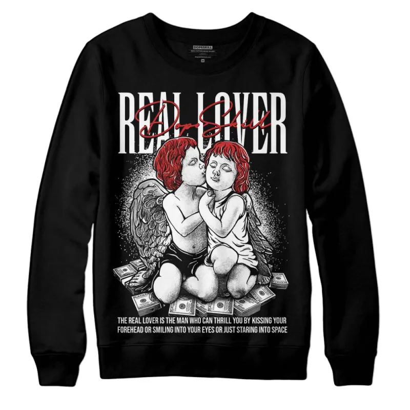 "Black/White" 1s DopeSkill Sweatshirt  Real Lover Graphic sold by DopeSkill