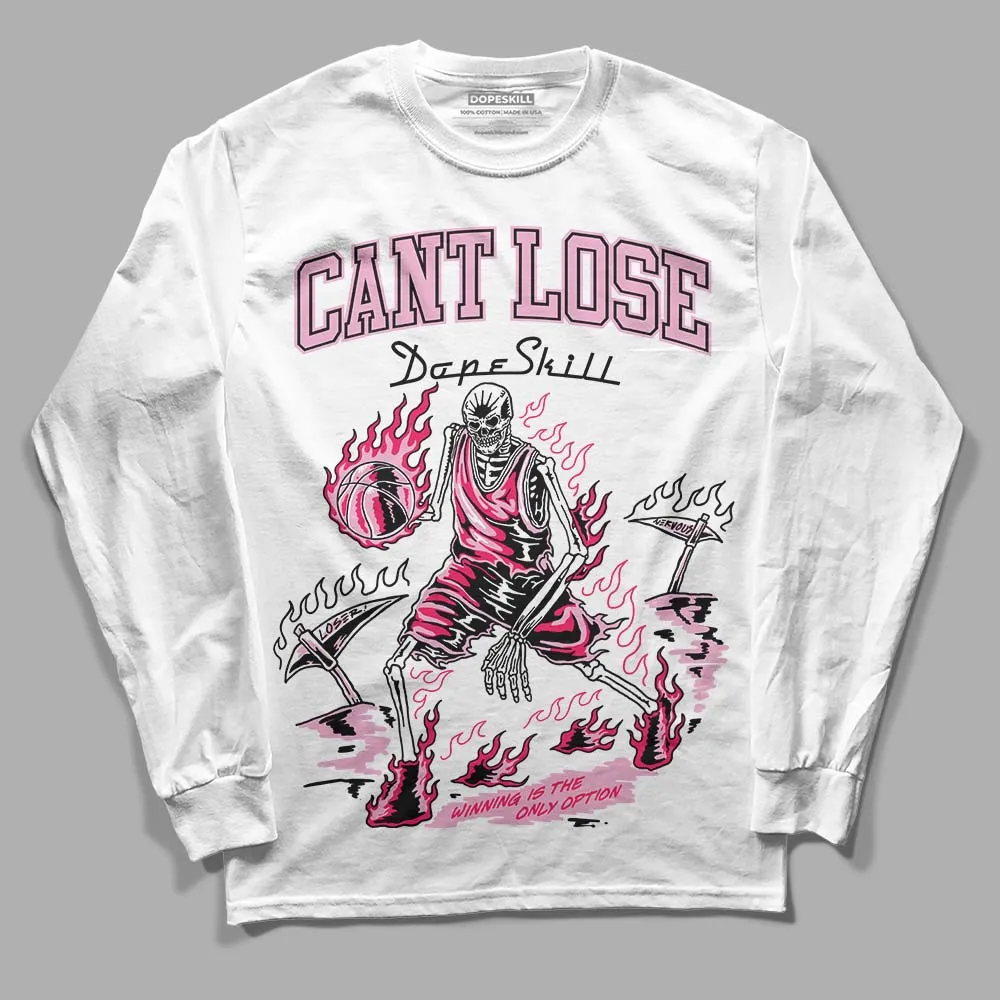 Max 90 Valentine's Day DopeSkill Long Sleeve T-Shirt Cant Lose Graphic sold by DopeSkill