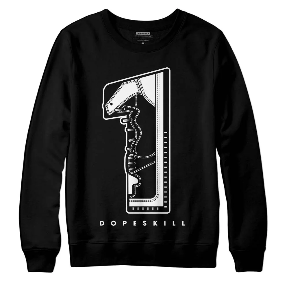 "Black/White" 1s DopeSkill Sweatshirt No.1 Graphic sold by DopeSkill