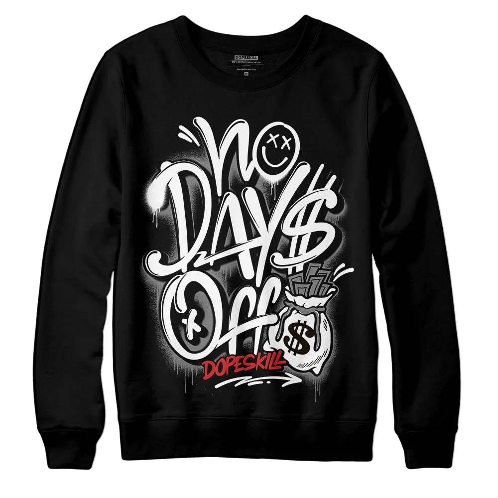 "Black/White" 1s DopeSkill Sweatshirt No Days Off Graphic sold by DopeSkill