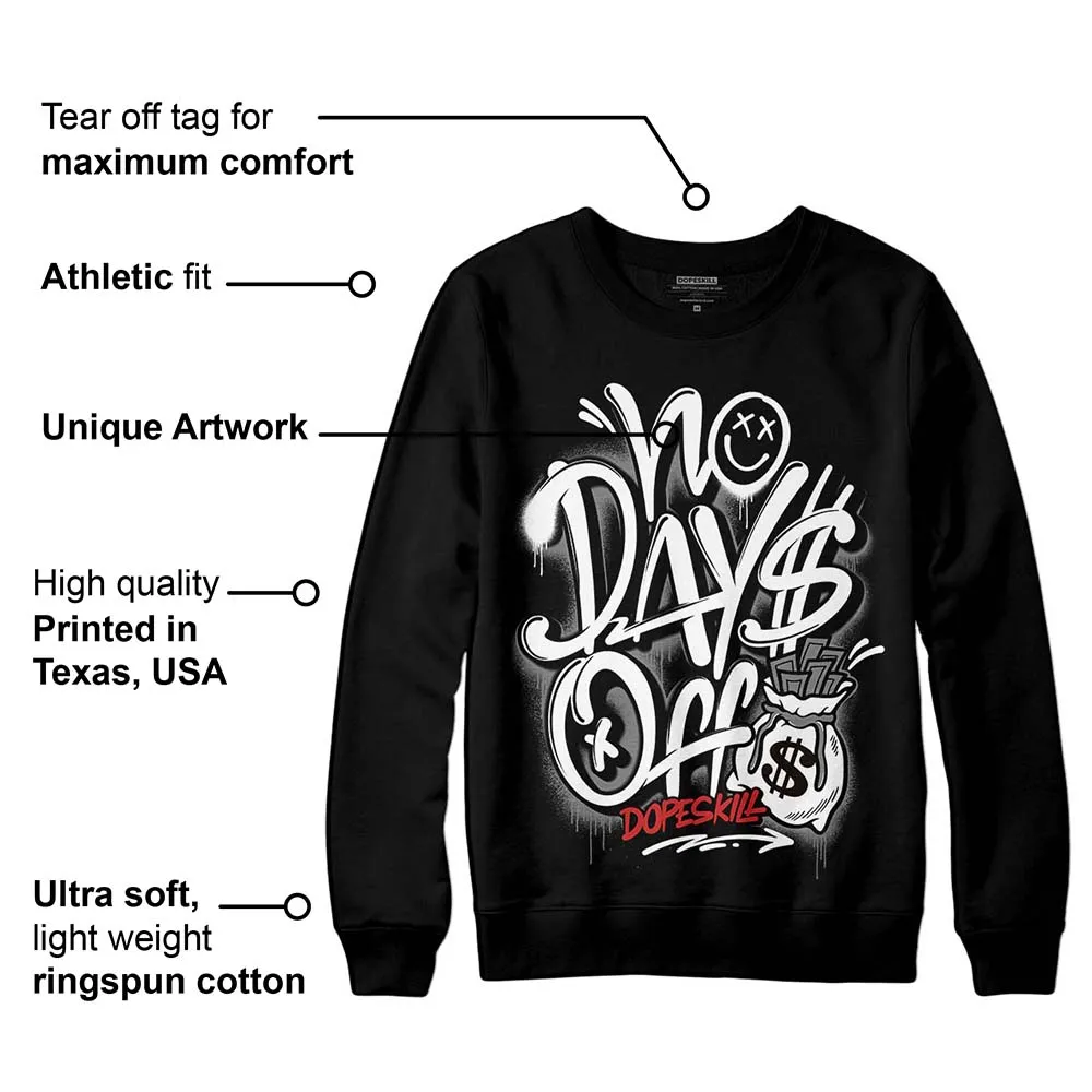 "Black/White" 1s DopeSkill Sweatshirt No Days Off Graphic sold by DopeSkill product image thumbnail 3