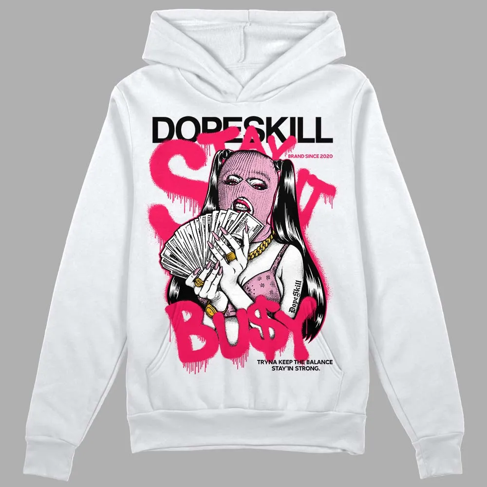 Max 90 Valentine's Day DopeSkill Hoodie Sweatshirt Stay It Busy Graphic sold by DopeSkill
