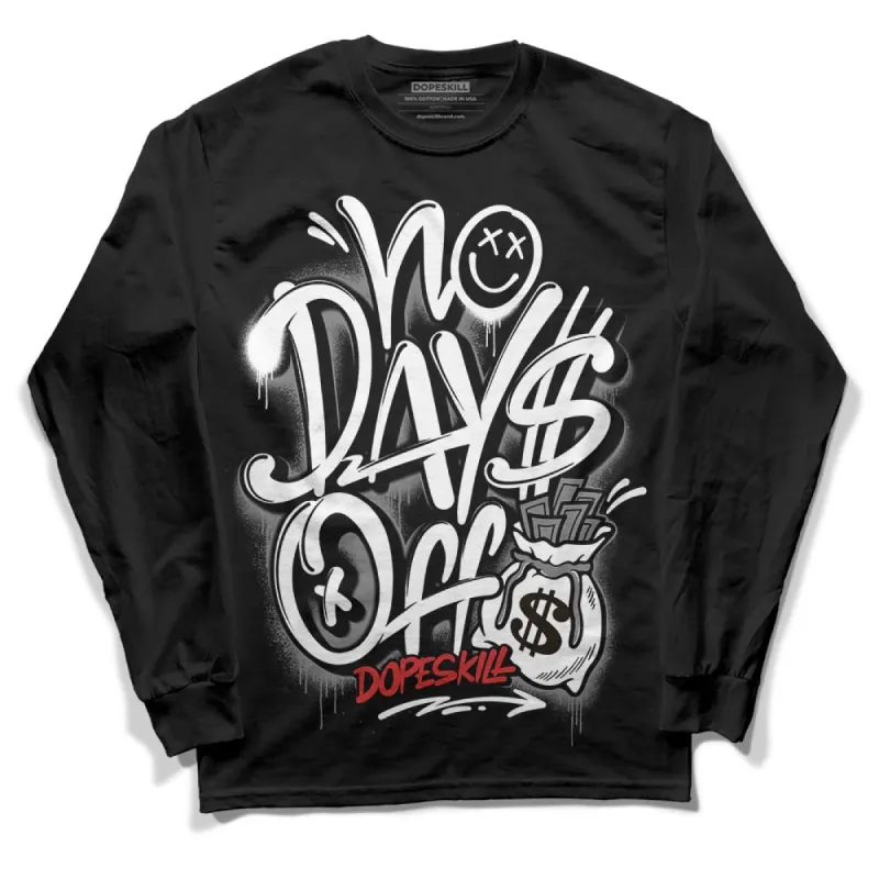 "Black/White" 1s DopeSkill Long Sleeve T-Shirt No Days Off Graphic sold by DopeSkill