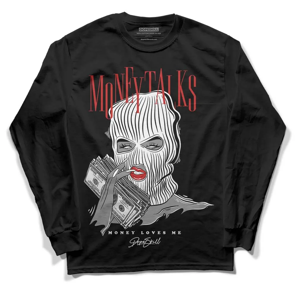 "Black/White" 1s DopeSkill Long Sleeve T-Shirt Money Talks Graphic sold by DopeSkill