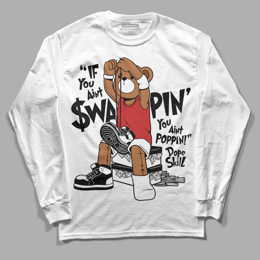 "Black/White" 1s DopeSkill Long Sleeve T-Shirt If You Aint Graphic sold by DopeSkill product image thumbnail 2