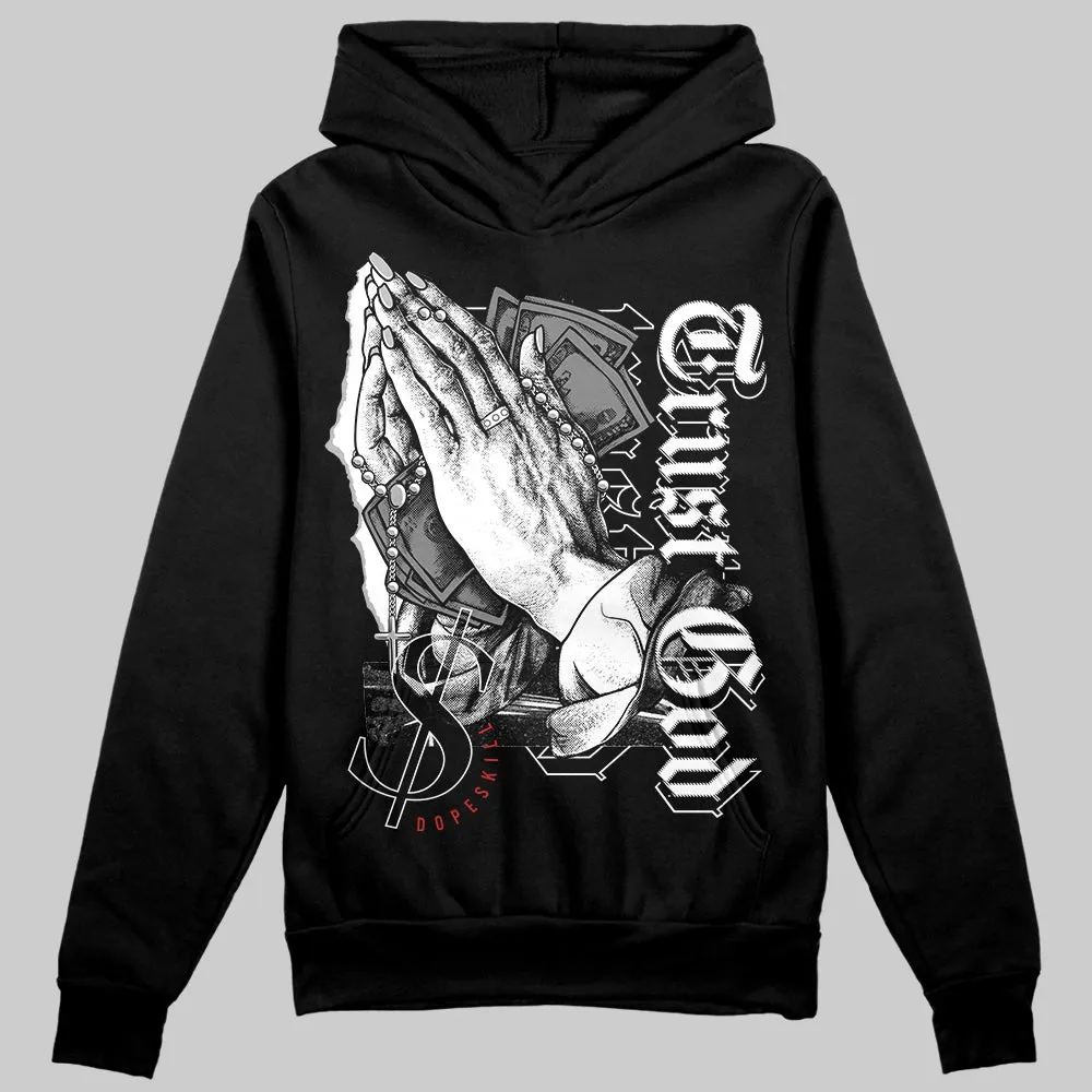 "Black/White" 1s DopeSkill Hoodie Sweatshirt Trust God Graphic sold by DopeSkill