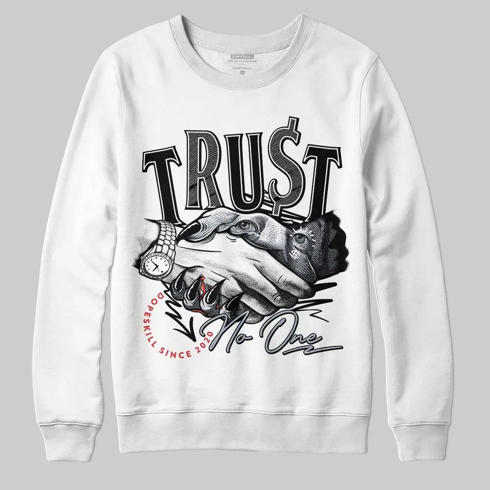 Bred Reimagined 4s DopeSkill Sweatshirt Trust No One Graphic sold by DopeSkill product image thumbnail 2