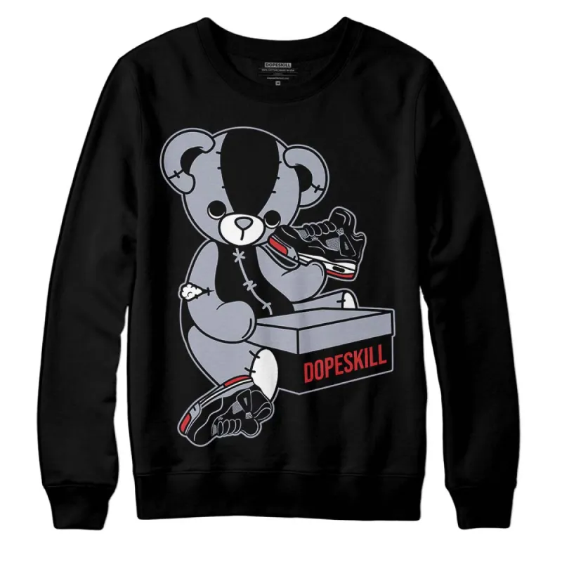 Bred Reimagined 4s DopeSkill Sweatshirt Sneakerhead BEAR Graphic sold by DopeSkill