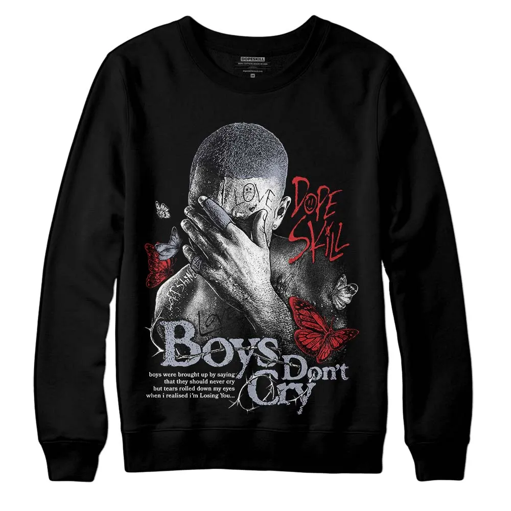 Bred Reimagined 4s DopeSkill Sweatshirt Boys Don't Cry Graphic sold by DopeSkill