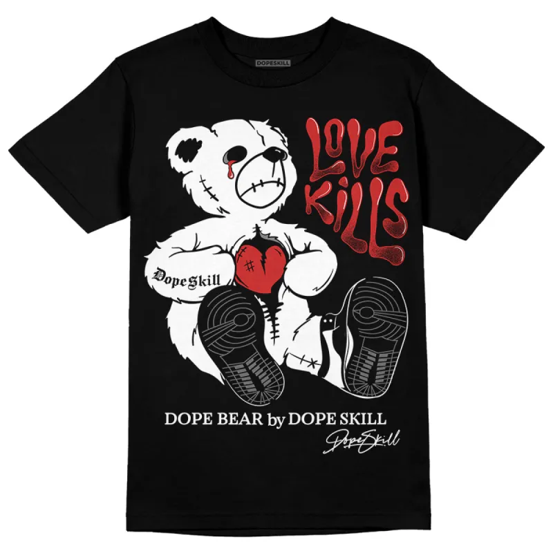 "Black/White" 1s DopeSkill T-Shirt Love Kills Graphic sold by DopeSkill