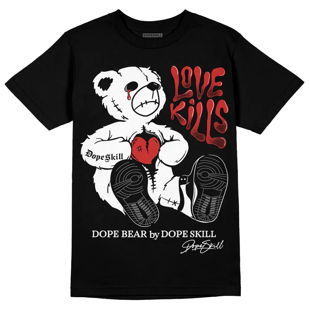 "Black/White" 1s DopeSkill T-Shirt Love Kills Graphic sold by DopeSkill