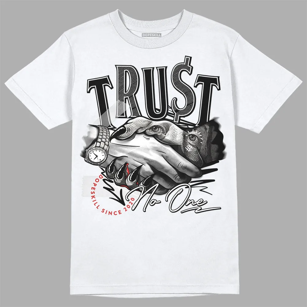 "Black/White" 1s DopeSkill T-Shirt Trust No One Graphic sold by DopeSkill product image thumbnail 2
