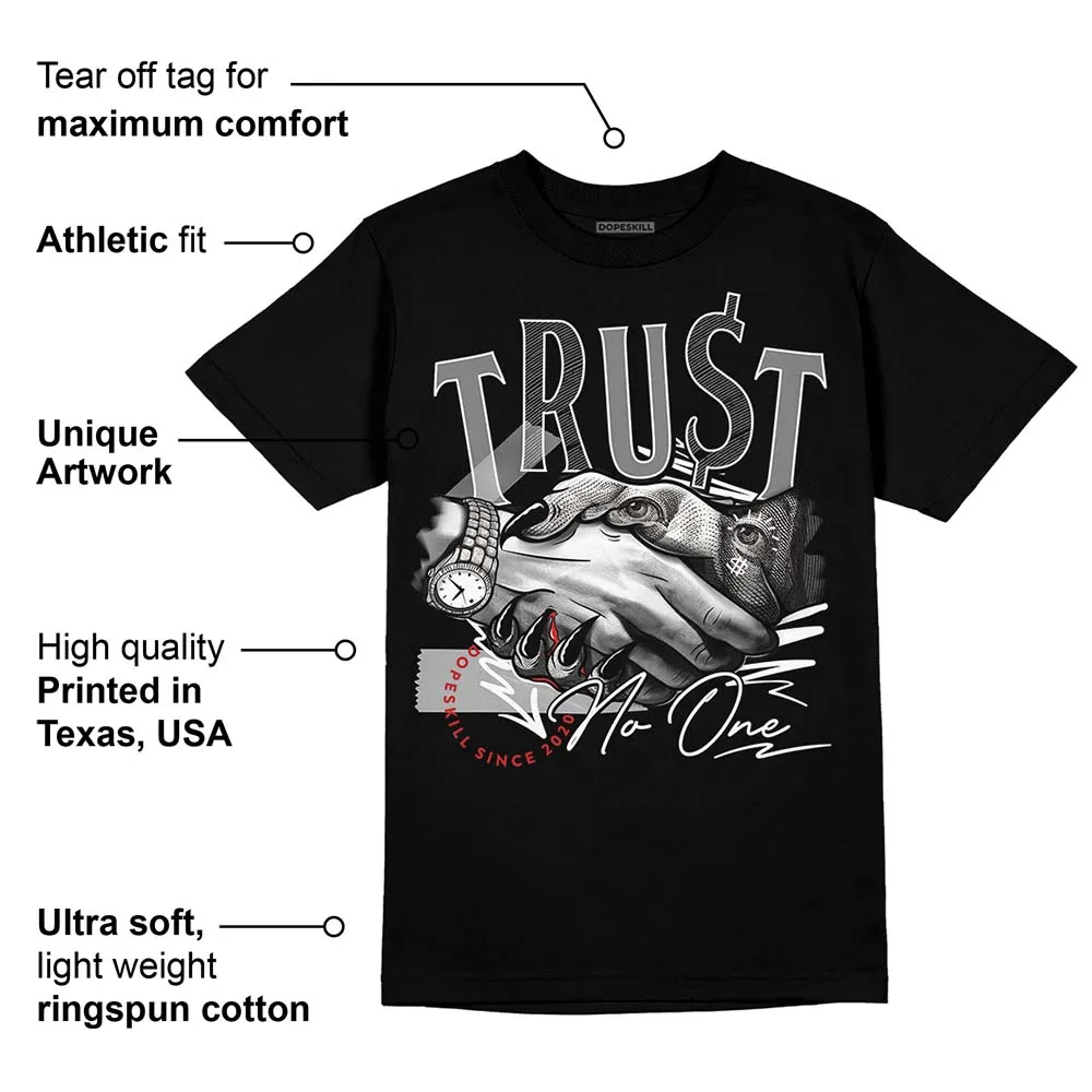 "Black/White" 1s DopeSkill T-Shirt Trust No One Graphic sold by DopeSkill product image thumbnail 3