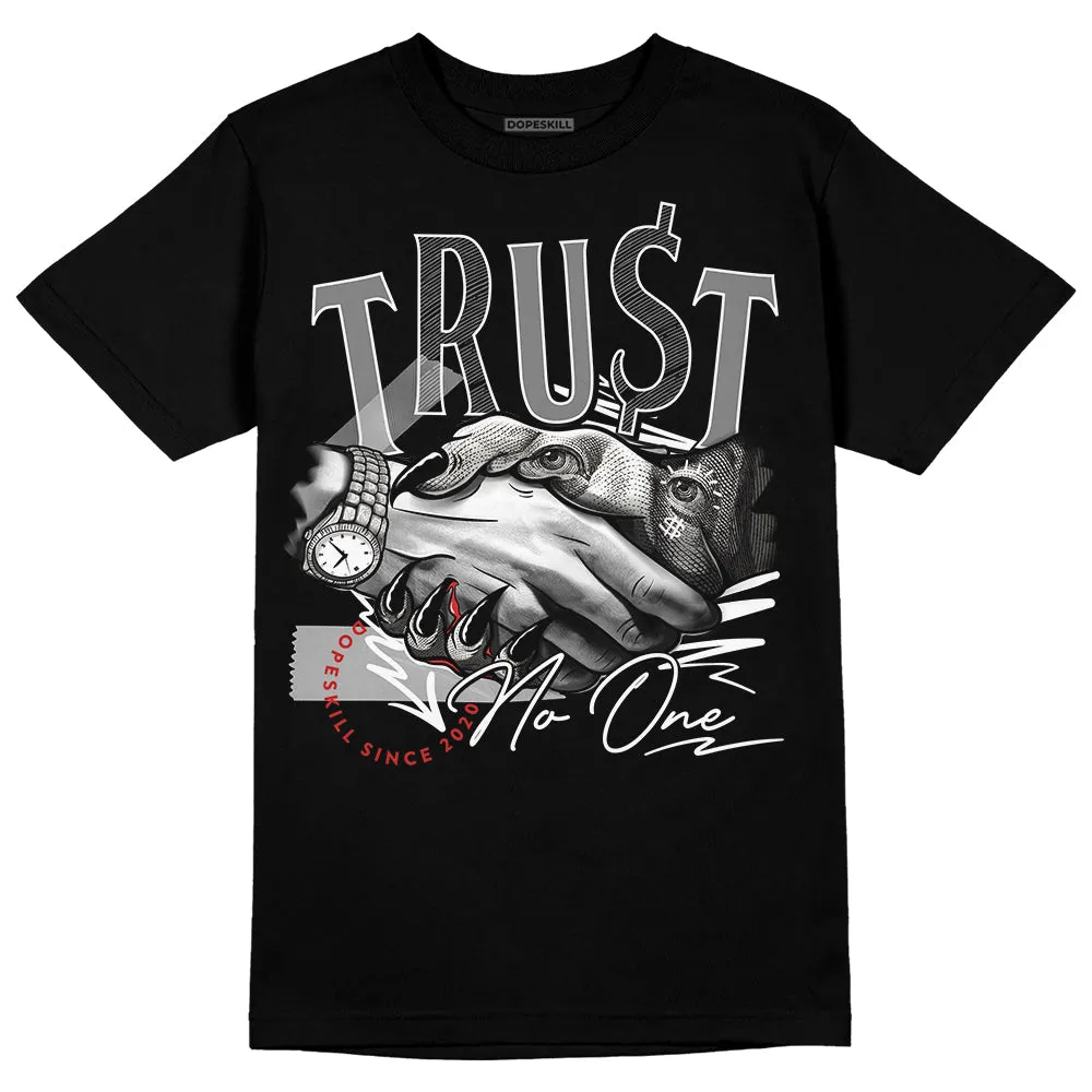 "Black/White" 1s DopeSkill T-Shirt Trust No One Graphic sold by DopeSkill
