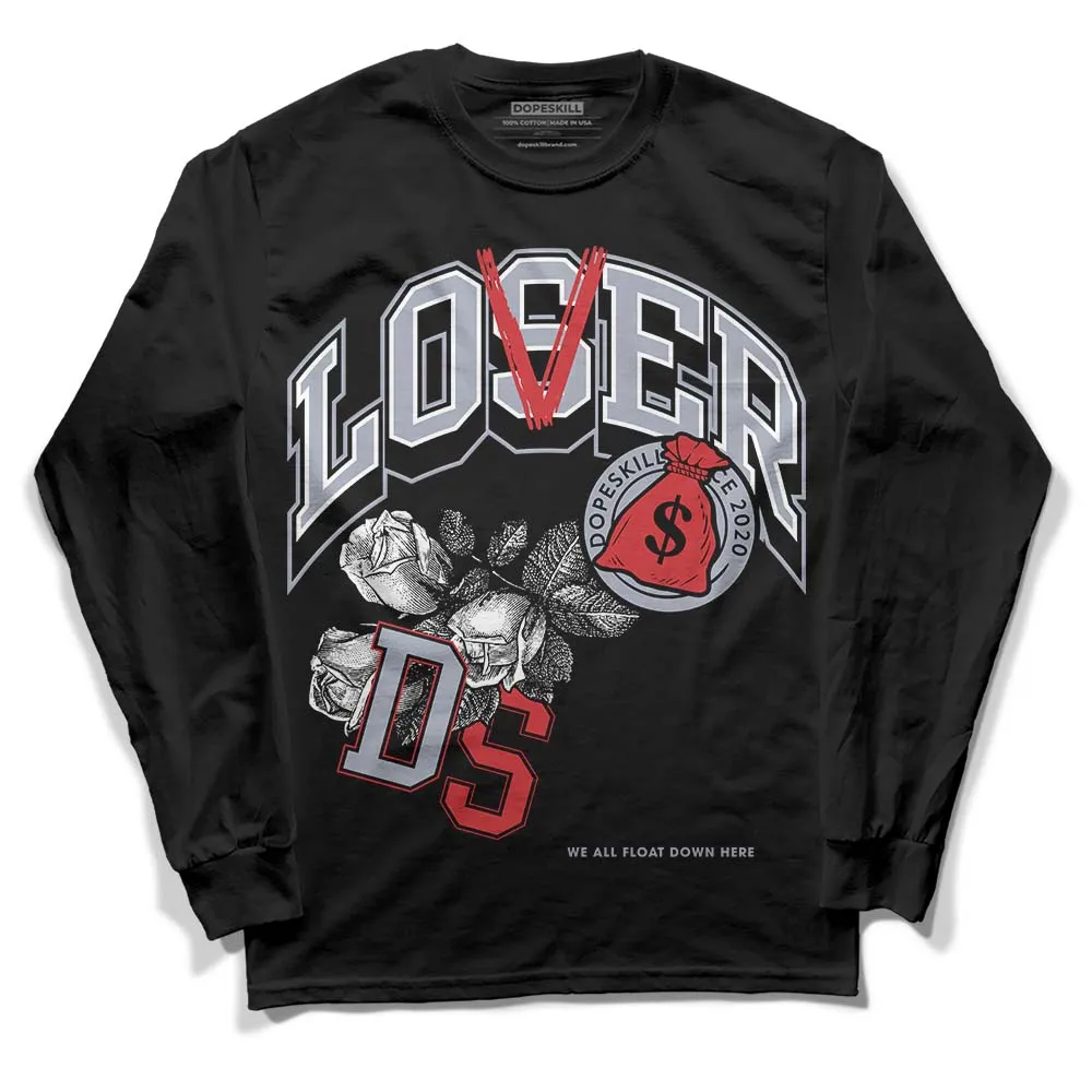 Bred Reimagined 4s DopeSkill Long Sleeve T-Shirt Loser Lover Graphic sold by DopeSkill