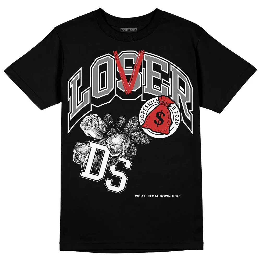 "Black/White" 1s DopeSkill T-Shirt Loser Lover Graphic sold by DopeSkill