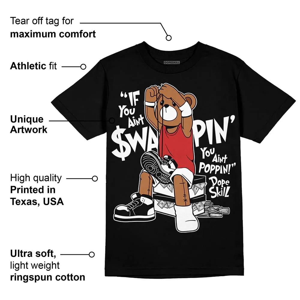 "Black/White" 1s DopeSkill T-Shirt If You Aint Graphic sold by DopeSkill product image thumbnail 3