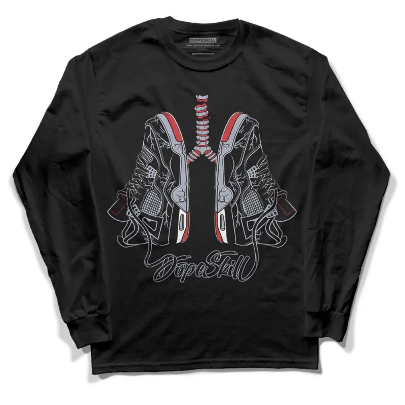 Bred Reimagined 4s DopeSkill Long Sleeve T-Shirt Breathe Graphic sold by DopeSkill