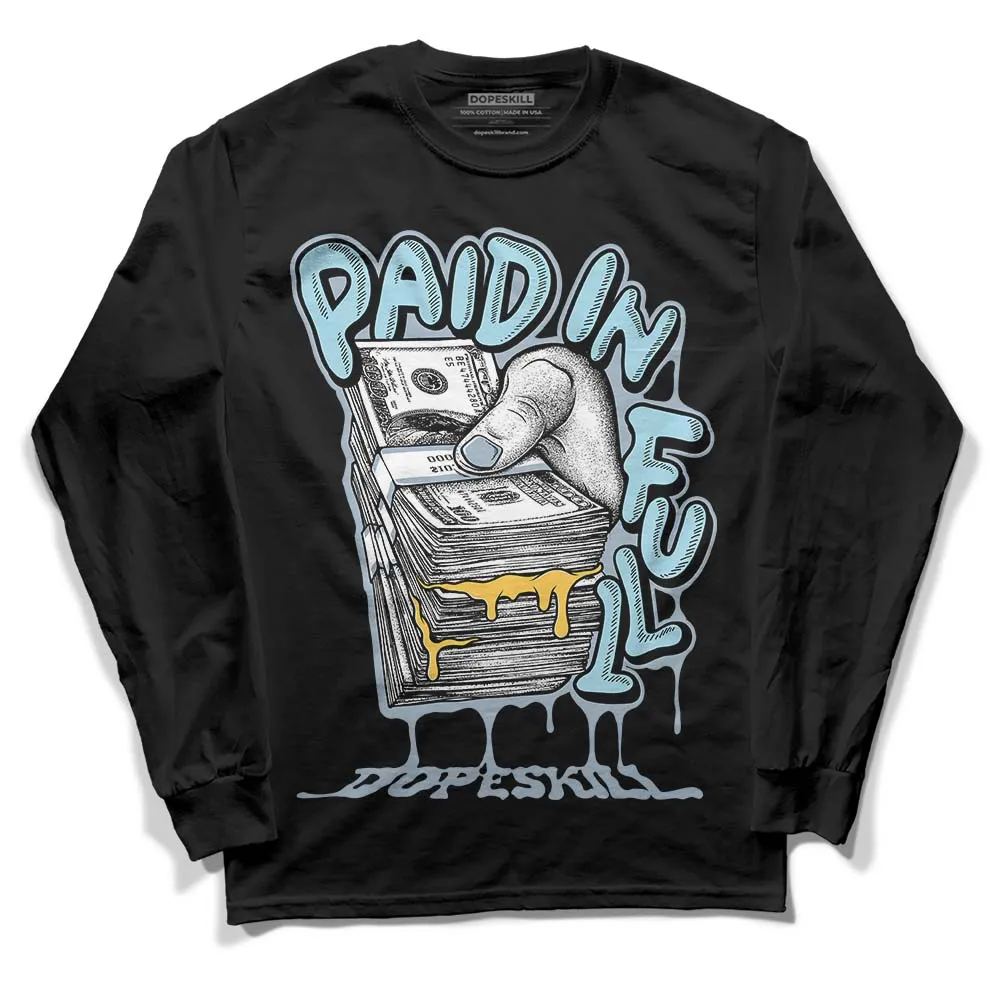 Blue Grey 13s DopeSkill Long Sleeve T-Shirt Paid In Full Graphic sold by DopeSkill product image thumbnail 2