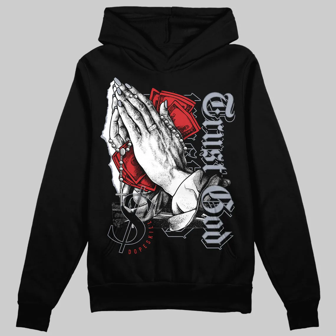 Bred Reimagined 4s DopeSkill Hoodie Sweatshirt Trust God Graphic sold by DopeSkill
