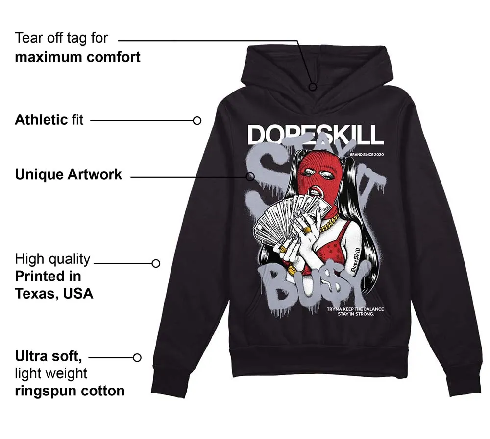 Bred Reimagined 4s DopeSkill Hoodie Sweatshirt Stay It Busy Graphic sold by DopeSkill product image thumbnail 3
