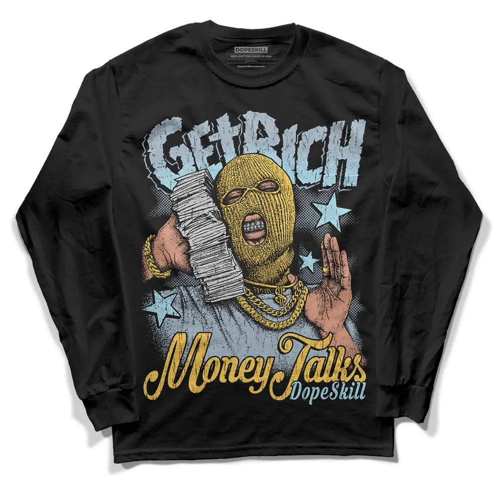 Blue Grey 13s DopeSkill Long Sleeve T-Shirt Get Rich Graphic sold by DopeSkill product image thumbnail 2
