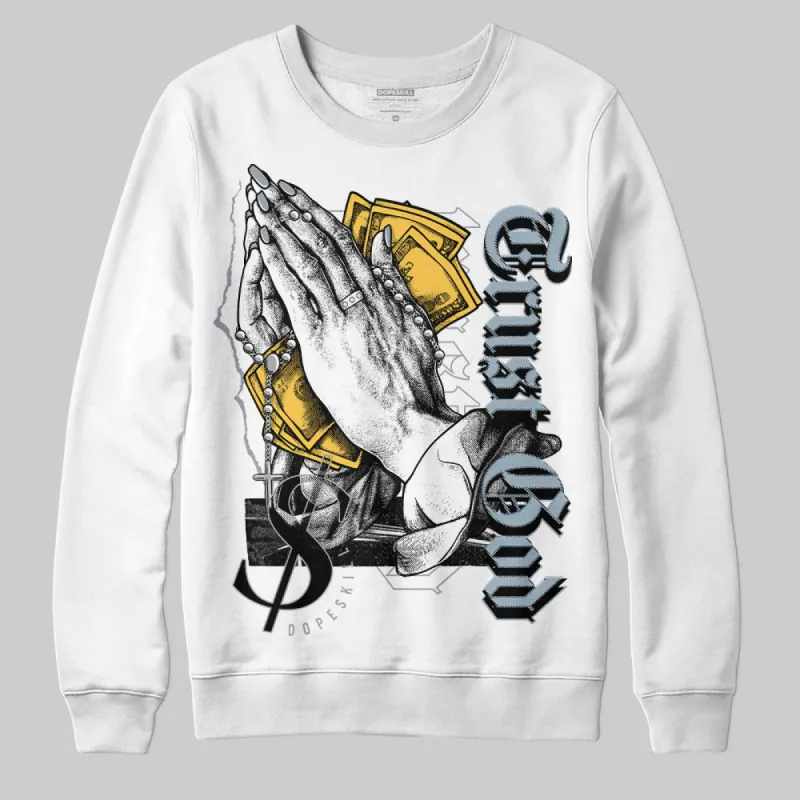 Blue Grey 13s DopeSkill Sweatshirt Trust God Graphic sold by DopeSkill