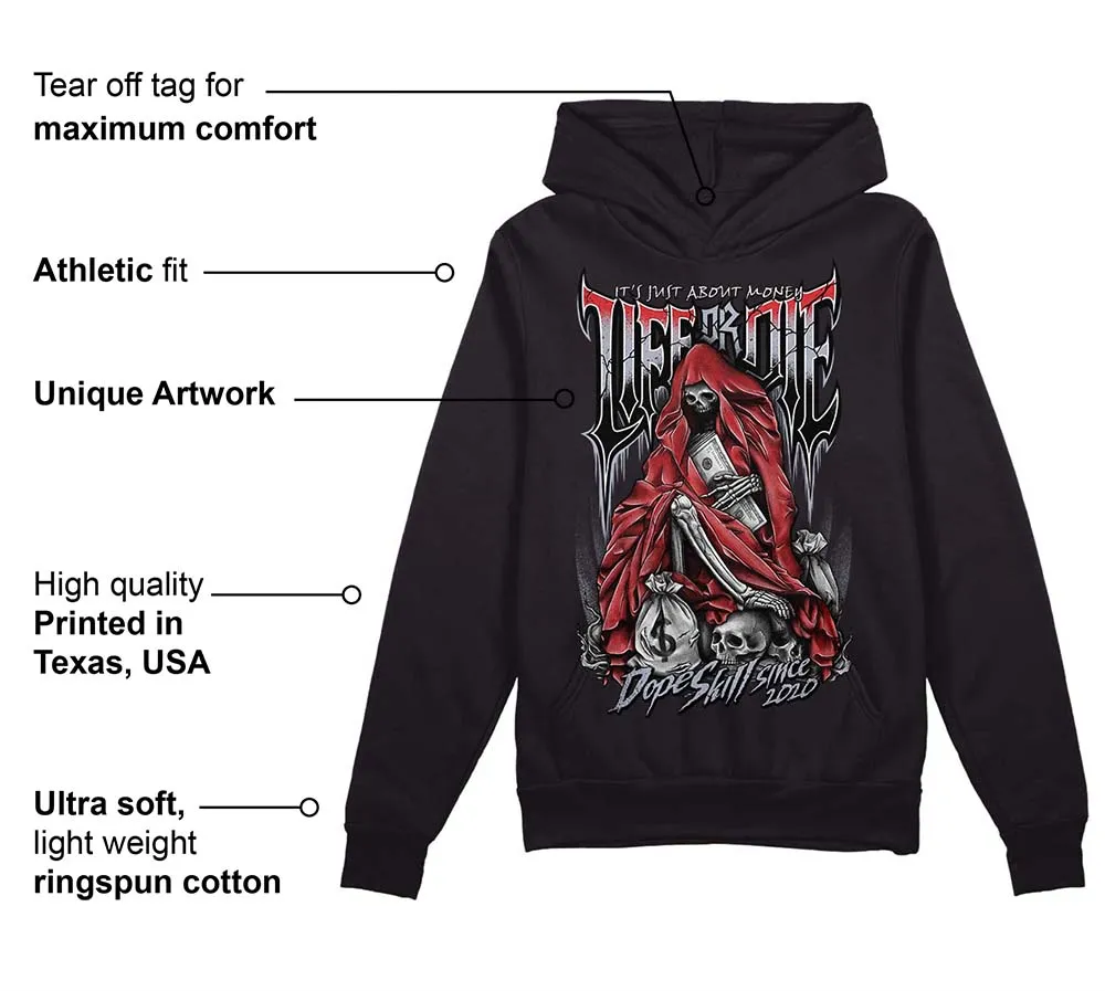 Bred Reimagined 4s DopeSkill Hoodie Sweatshirt Life or Die Graphic sold by DopeSkill product image thumbnail 3