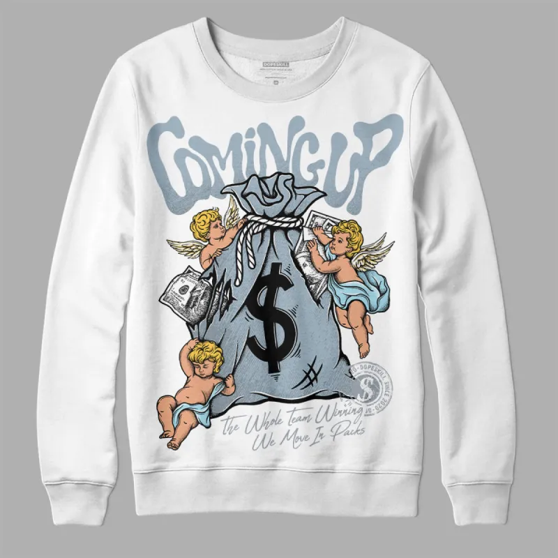 Blue Grey 13s DopeSkill Sweatshirt Money Bag Coming Up Graphic sold by DopeSkill