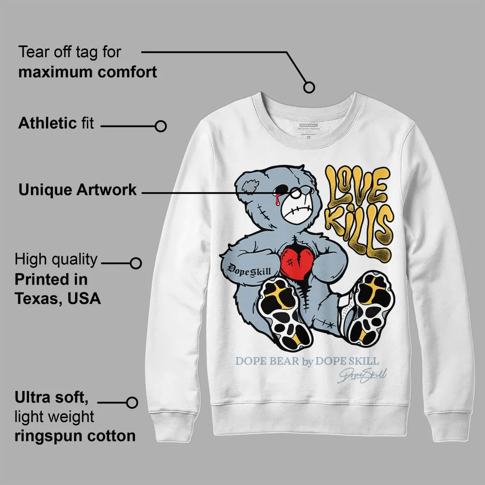 Blue Grey 13s DopeSkill Sweatshirt Love Kills Graphic sold by DopeSkill product image thumbnail 3