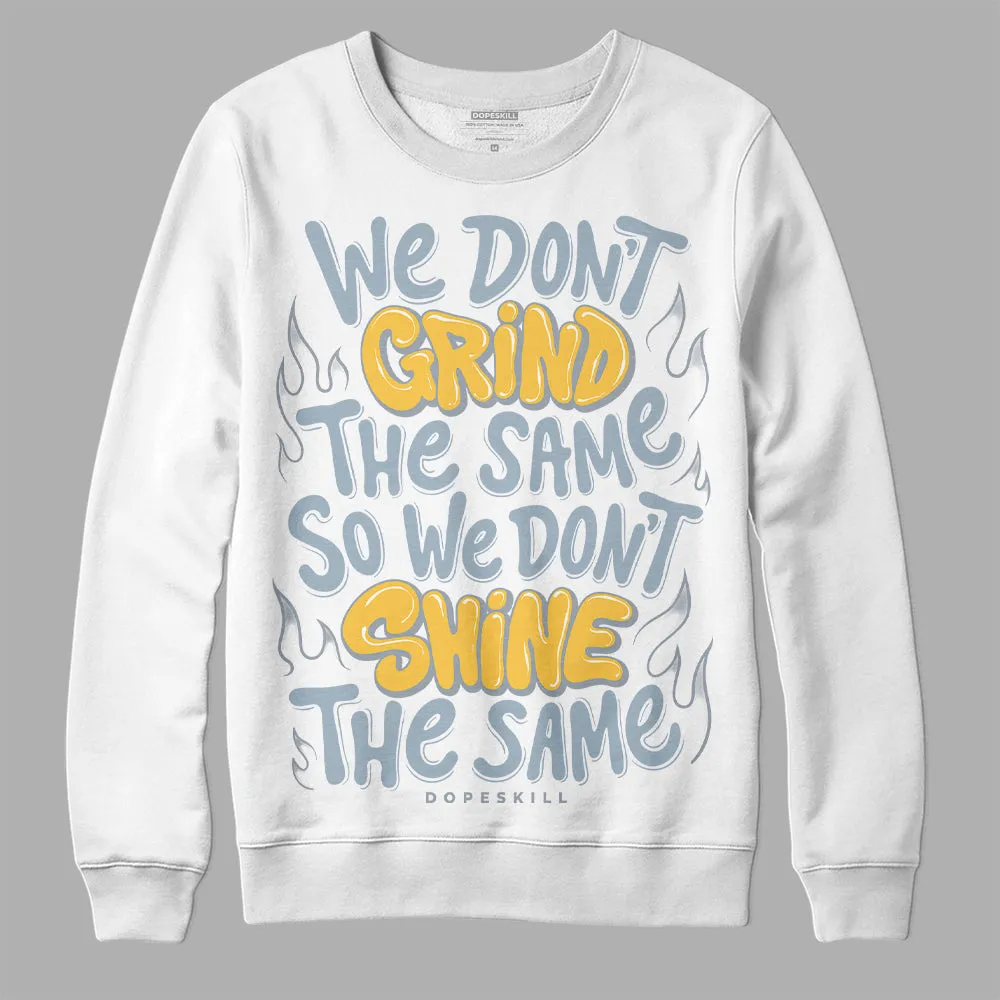 Blue Grey 13s DopeSkill Sweatshirt Grind Shine Graphic sold by DopeSkill