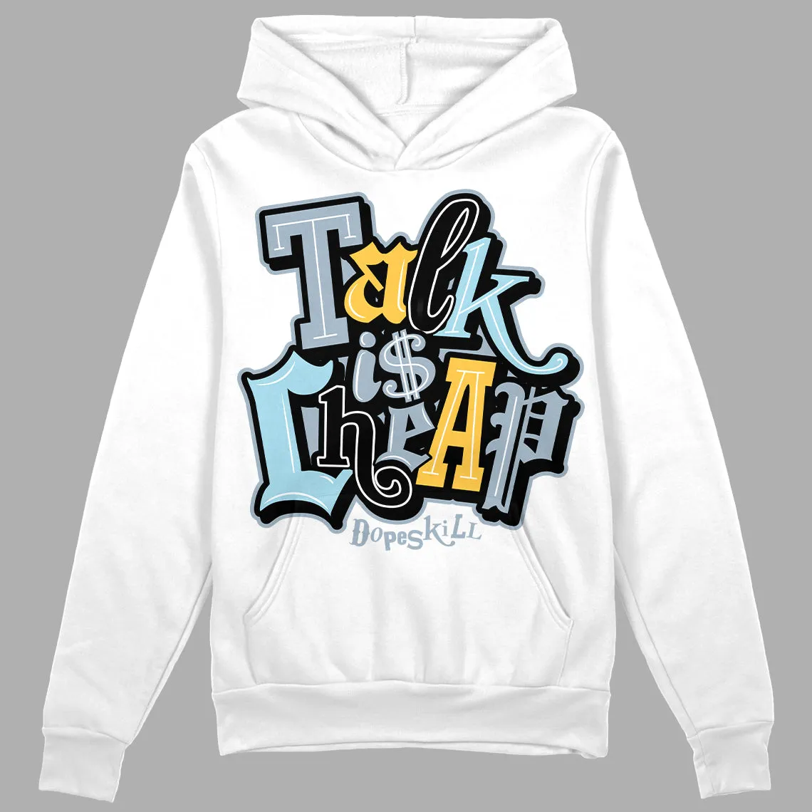 Blue Grey 13s DopeSkill Hoodie Sweatshirt Talk Is Chip Graphic sold by DopeSkill