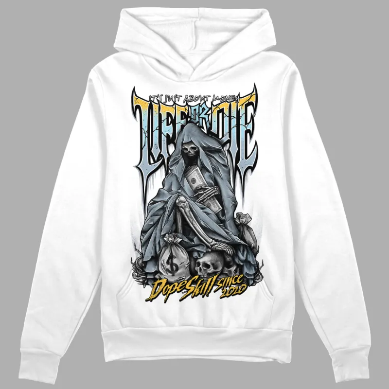 Blue Grey 13s DopeSkill Hoodie Sweatshirt Life or Die Graphic sold by DopeSkill