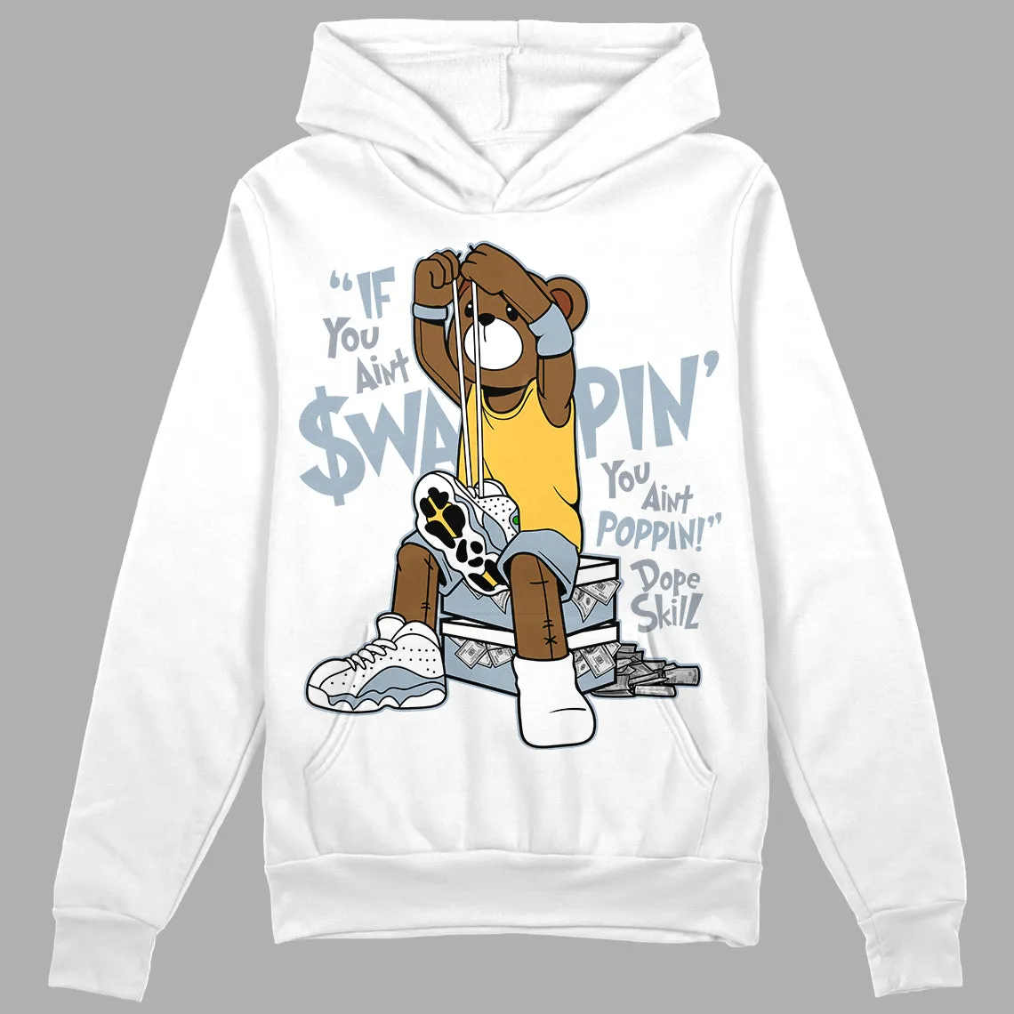 Blue Grey 13s DopeSkill Hoodie Sweatshirt If You Aint Graphic sold by DopeSkill