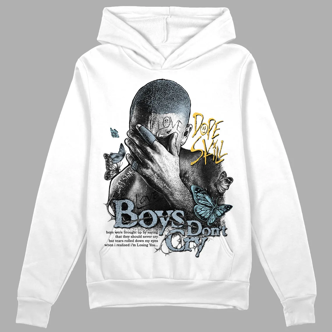 Blue Grey 13s DopeSkill Hoodie Sweatshirt Boys Don't Cry Graphic sold by DopeSkill