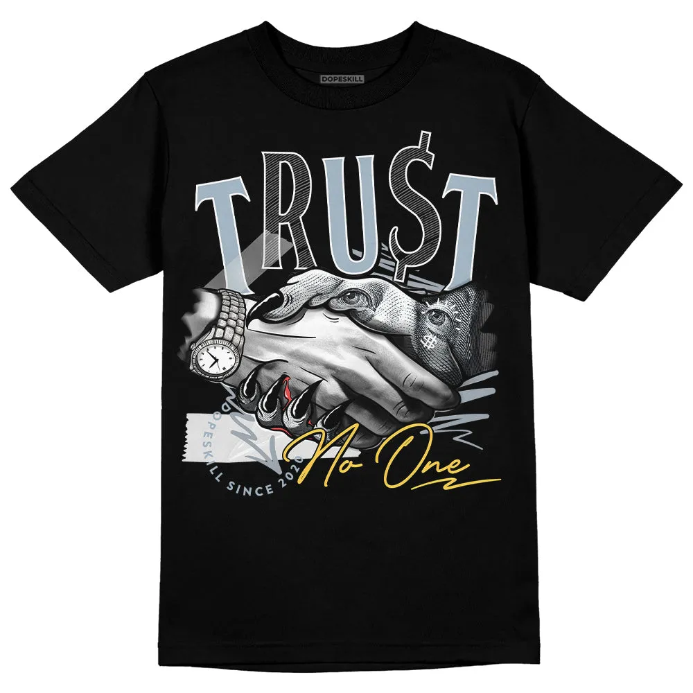 Blue Grey 13s DopeSkill T-Shirt Trust No One Graphic sold by DopeSkill product image thumbnail 2