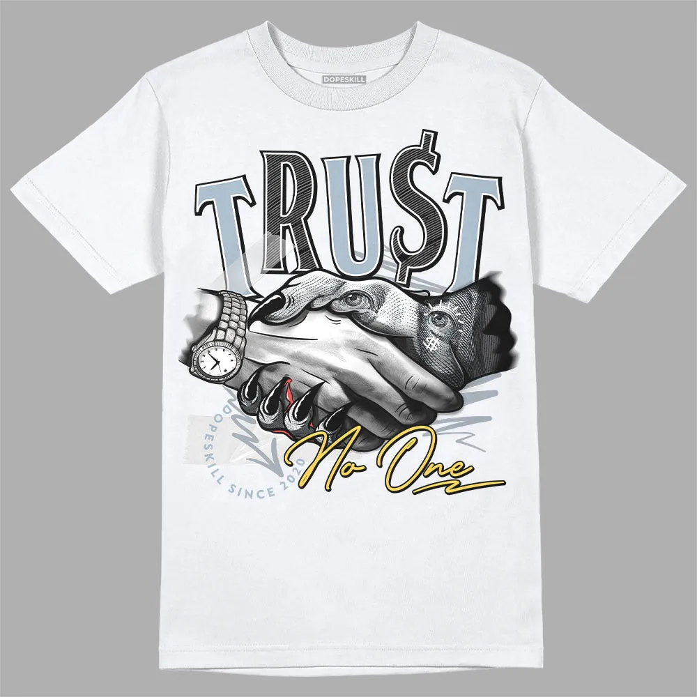 Blue Grey 13s DopeSkill T-Shirt Trust No One Graphic sold by DopeSkill