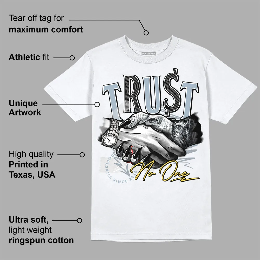 Blue Grey 13s DopeSkill T-Shirt Trust No One Graphic sold by DopeSkill product image thumbnail 3