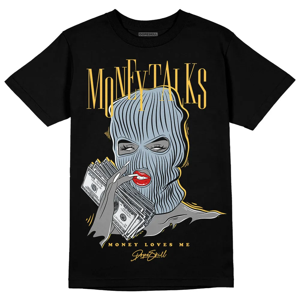 Blue Grey 13s DopeSkill T-Shirt Money Talks Graphic sold by DopeSkill product image thumbnail 2