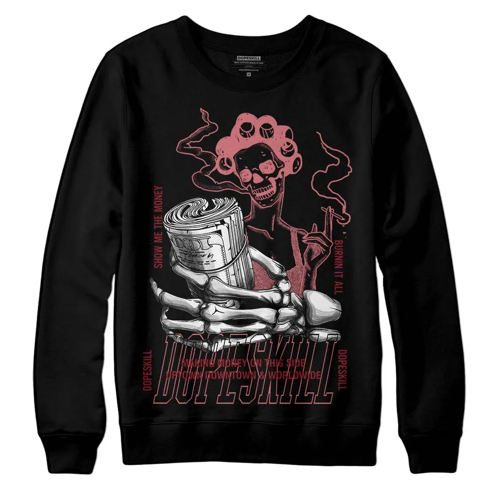 Valentine's Day Collection DopeSkill Sweatshirt Show Me The Money Graphic sold by DopeSkill product image thumbnail 2