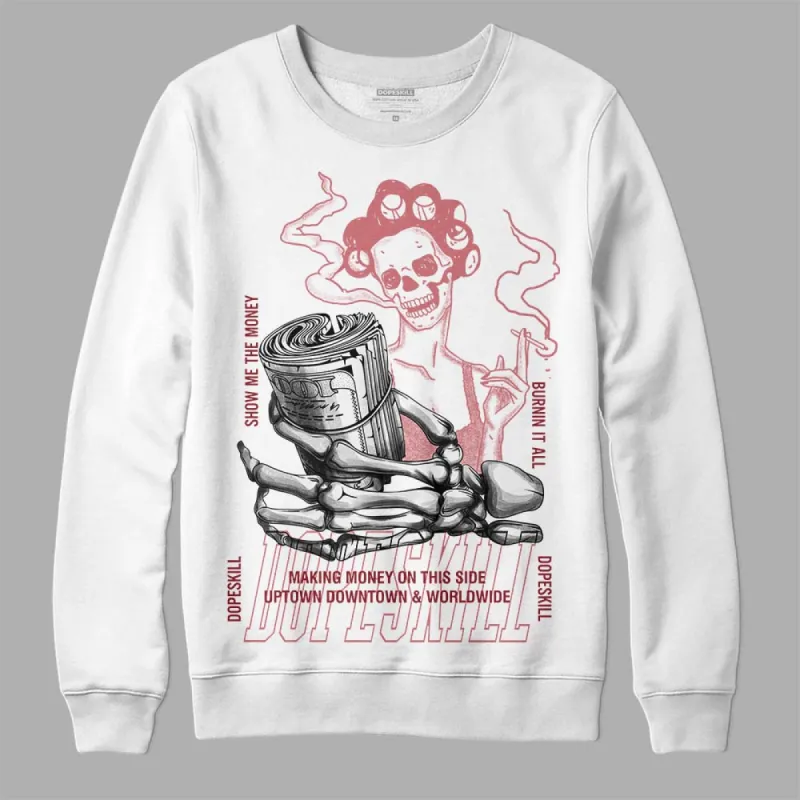 Valentine's Day Collection DopeSkill Sweatshirt Show Me The Money Graphic sold by DopeSkill