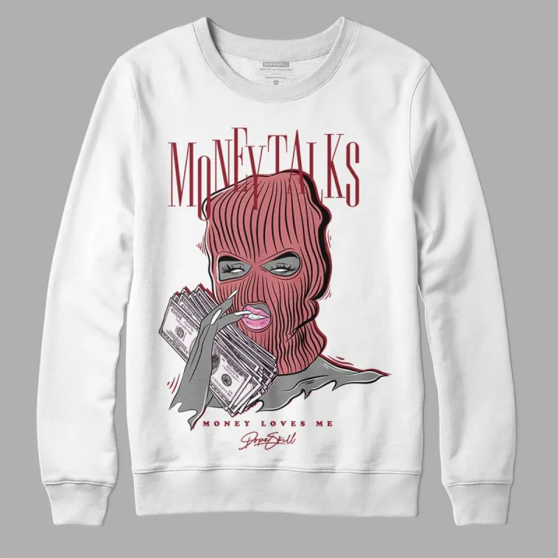 Valentine's Day Collection DopeSkill Sweatshirt Money  Talks Graphic sold by DopeSkill