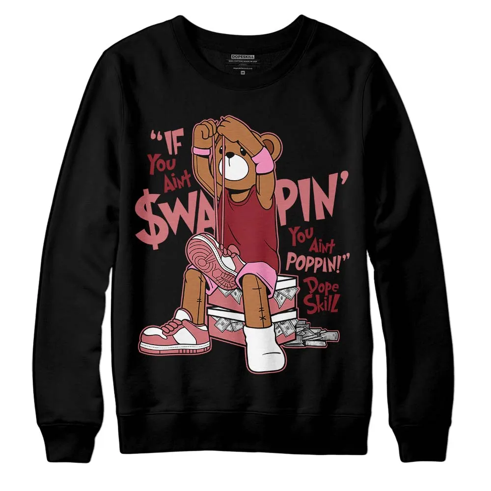 Valentine's Day Collection DopeSkill Sweatshirt If You Aint Graphic sold by DopeSkill product image thumbnail 2