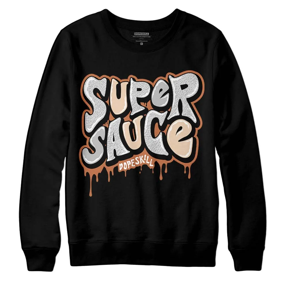 Craft Ivory 3s DopeSkill Sweatshirt Super Sauce Graphic sold by DopeSkill product image thumbnail 2