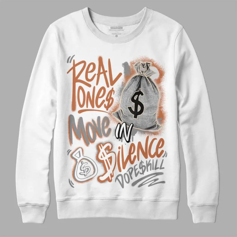 Craft Ivory 3s DopeSkill Sweatshirt Real Ones Move In Silence Graphic sold by DopeSkill