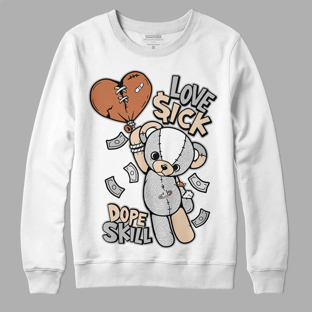 Craft Ivory 3s DopeSkill Sweatshirt Love Sick Graphic sold by DopeSkill